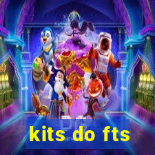 kits do fts
